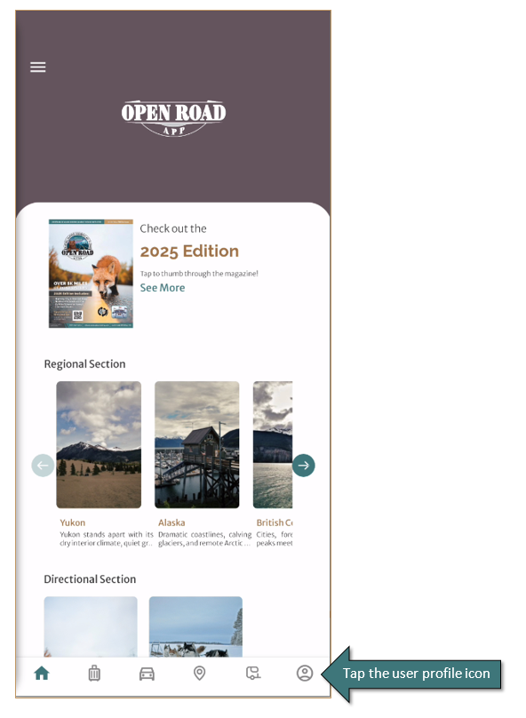 Open Road App home page with arrow pointing to the profile icon. Text: tap the user profile icon.